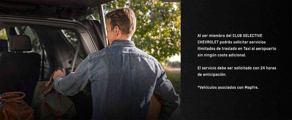 Conoce los beneficios en traslados al aeropuerto por pertenecer a Club Selective Chevrolet