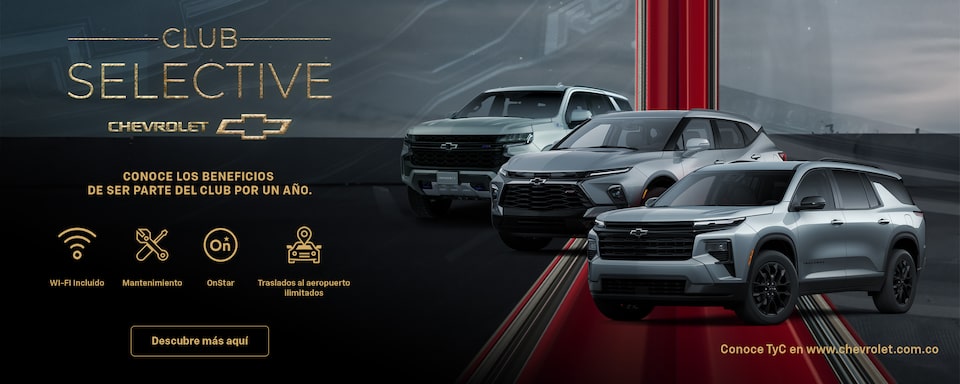 Conoce los beneficios de ser parte del Club Selective Chevrolet por un año