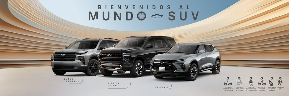Bienvenidos al mundo SUV de Chevrolet