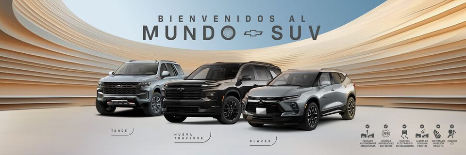 Bienvenidos al mundo SUV de Chevrolet