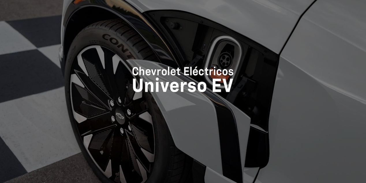 Descubre el Universo EV de Vehículos Chevrolet Eléctricos