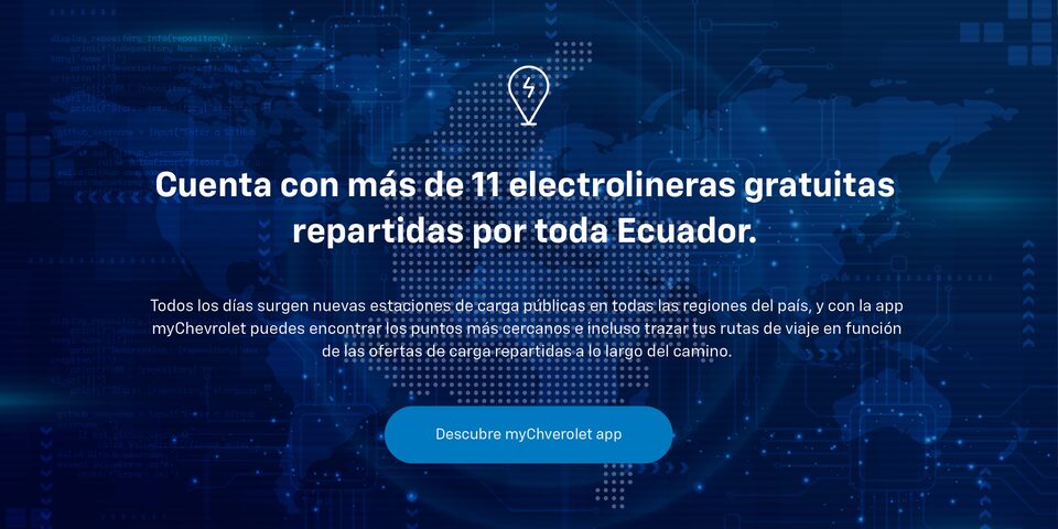 Chevrolet Eléctricos - Electrolineras Ecuador